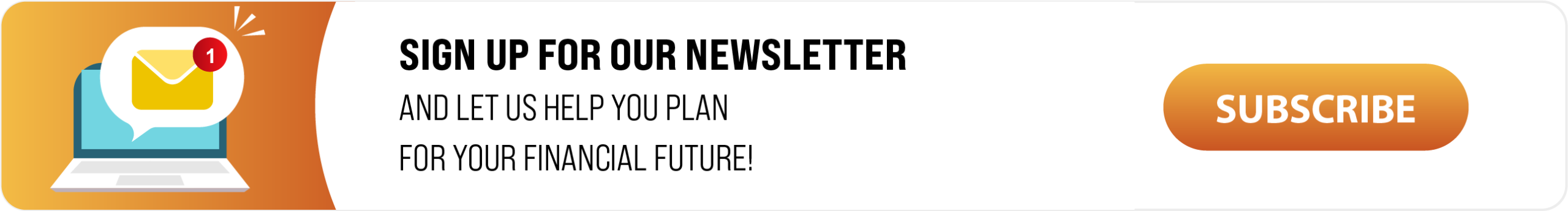 Sign Up For our Email Newsletter